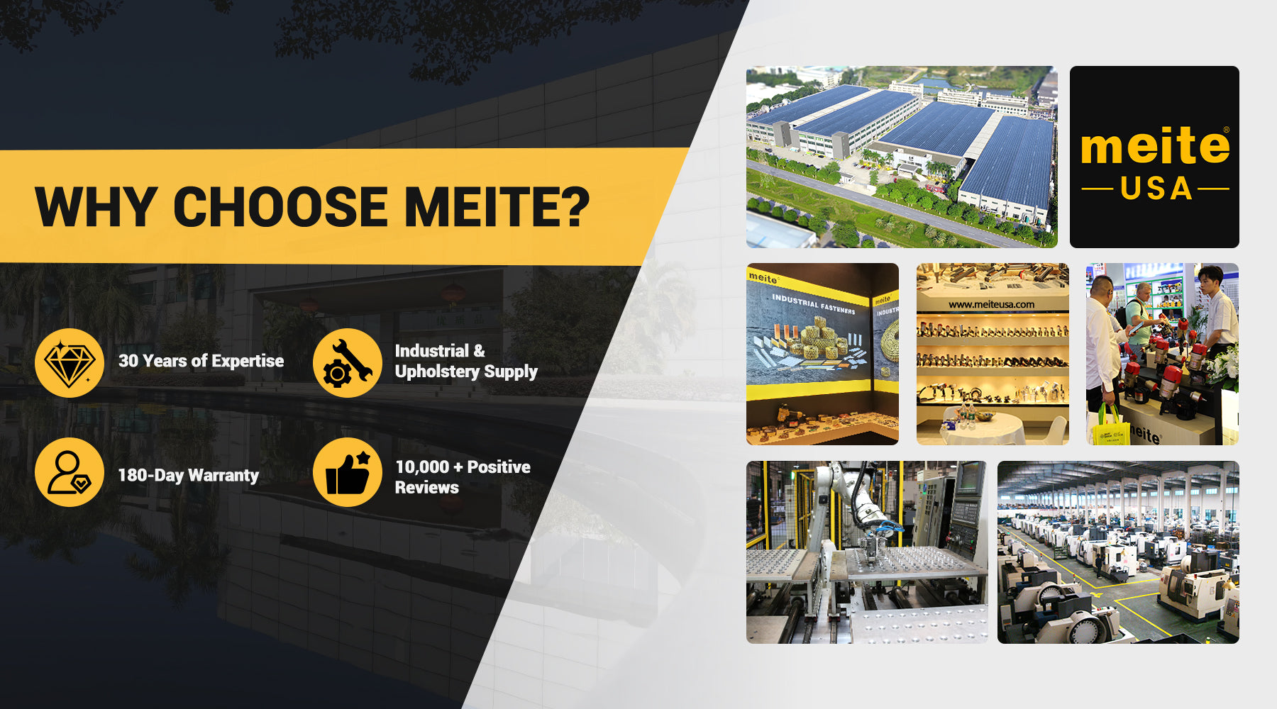 Why choose meite USA infographic showing 30 years of expertise, 180-day warranty, industrial and upholstery supply experience, 10,000+ positive reviews, factory images, automation equipment and Meite brand logo